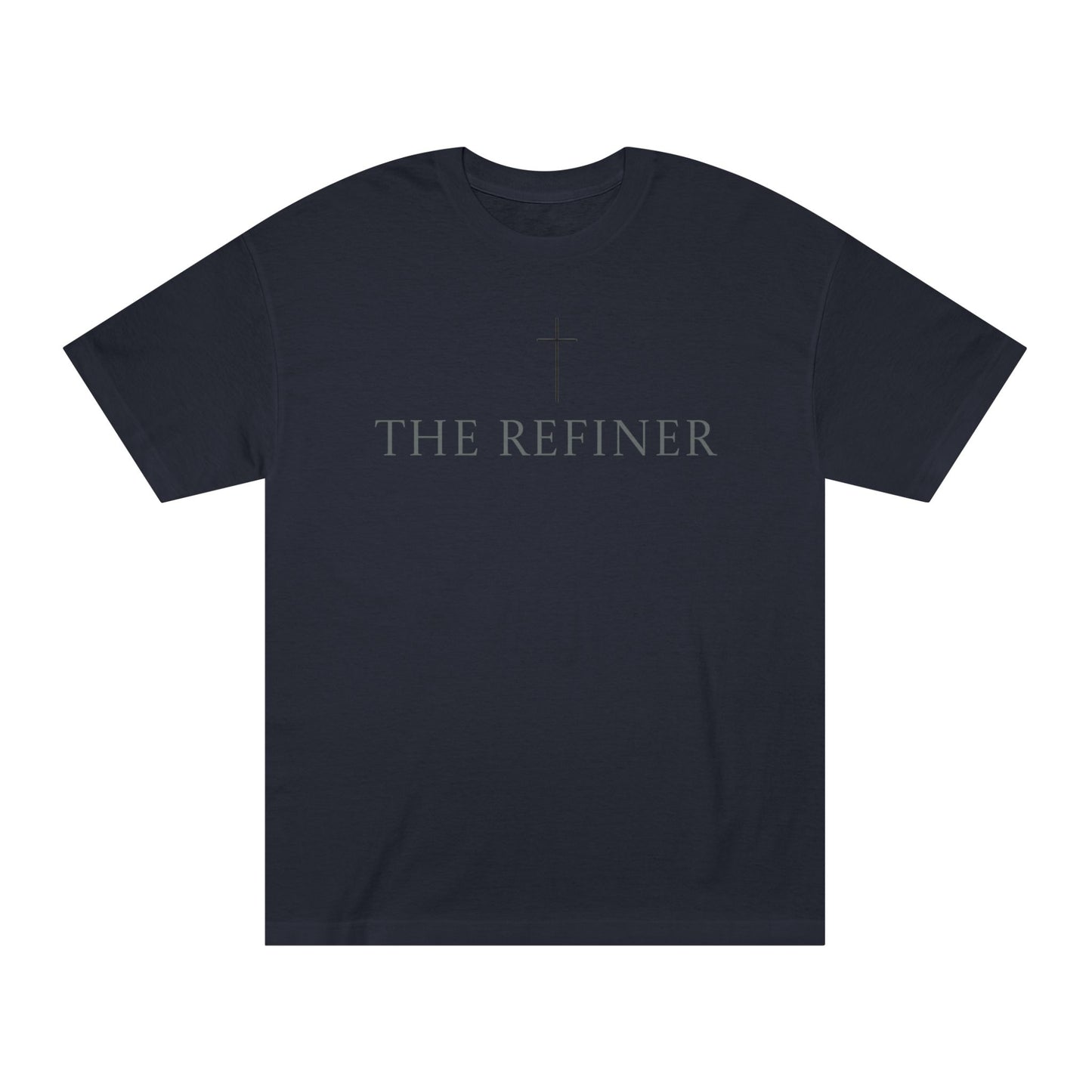 Unisex Classic Tee - 'The Refiner' Inspirational Shirt, Casual Wear, Gift for Friends, Affirmation Style Tee, Motivational Apparel