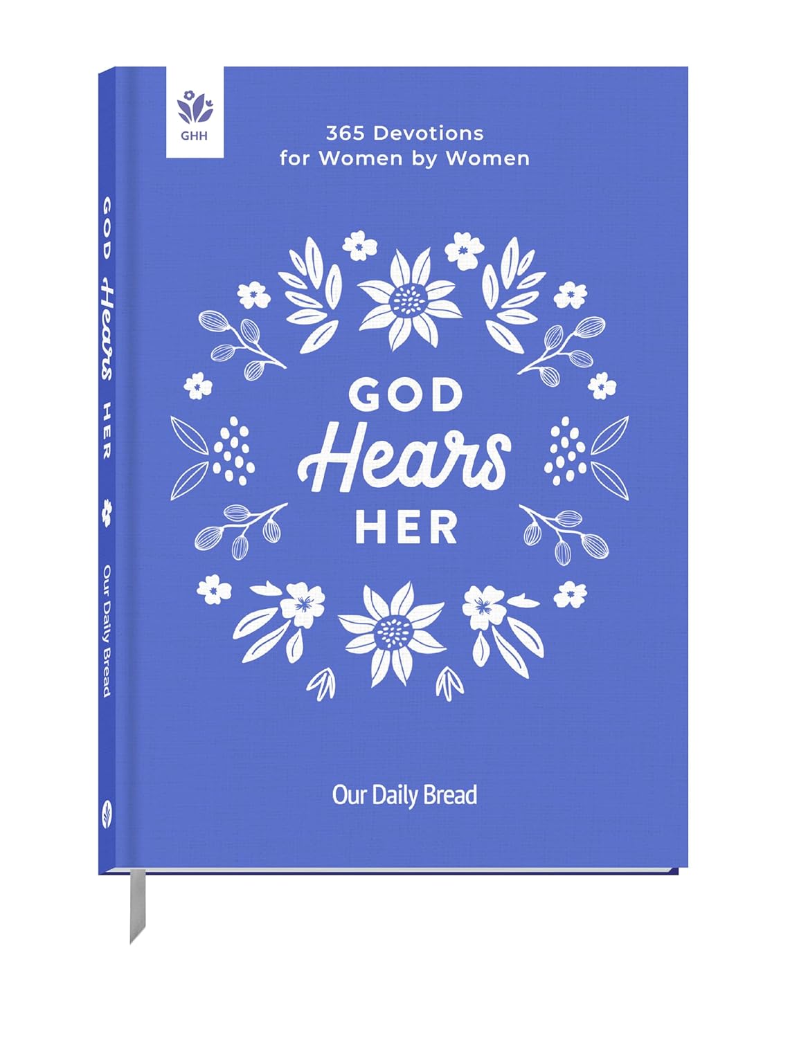 God Hears Her: 365 Devotions for Women by Women