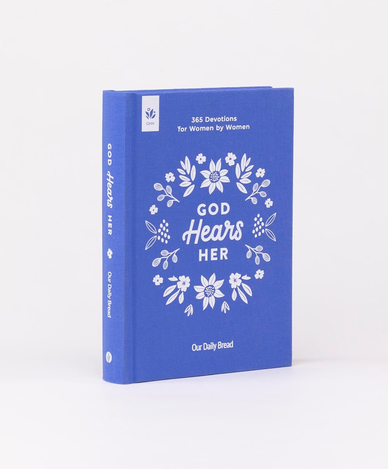 God Hears Her: 365 Devotions for Women by Women